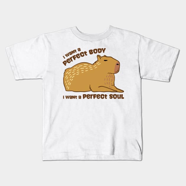 i want a perfect body Capybara Kids T-Shirt by Duhkan Painting